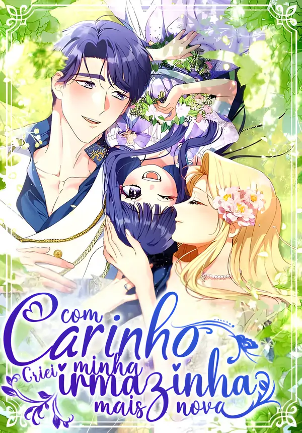 Com carinho, criei minha irmãzinha mais nova. Com carinho, criei minha irmãzinha mais nova.